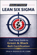 Bullet Point Lean Six Sigma